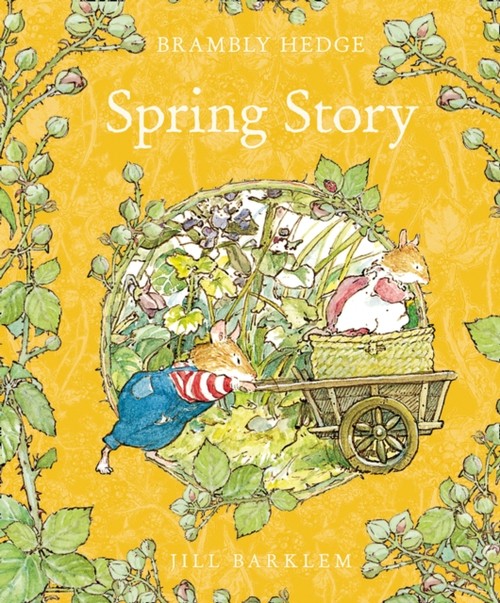 Spring Story Brambly Hedge Hardcover Jill Barklem
