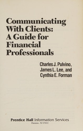 Communicating With Clients: A Guide to Financial Professionals NEW SAME DAY SHIP