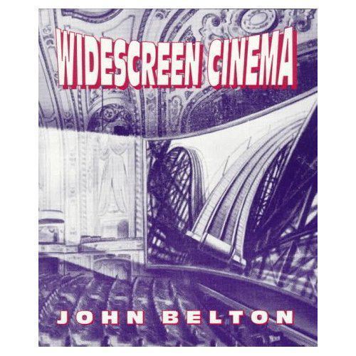 Widescreen Cinema (Harvard Film Studies) by John Belton