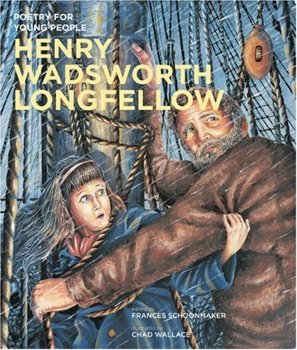 Henry Wadsworth Longfellow (Poetry For Young People)