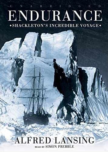 Endurance: Shackleton’s Incredible – Audio CD, by Alfred Lansing – Very Good