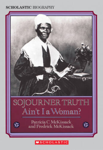 HRW Library: Sojourner Truth: Ain t I A Woman Middle School – Paperback – GOOD